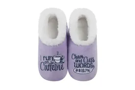 Snoozies! Slippers - Caffeine, Chaos, and Cuss Words